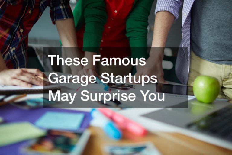 These Famous Garage Startups May Surprise You
