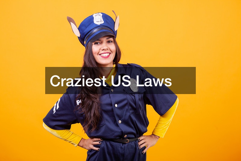 Craziest US Laws