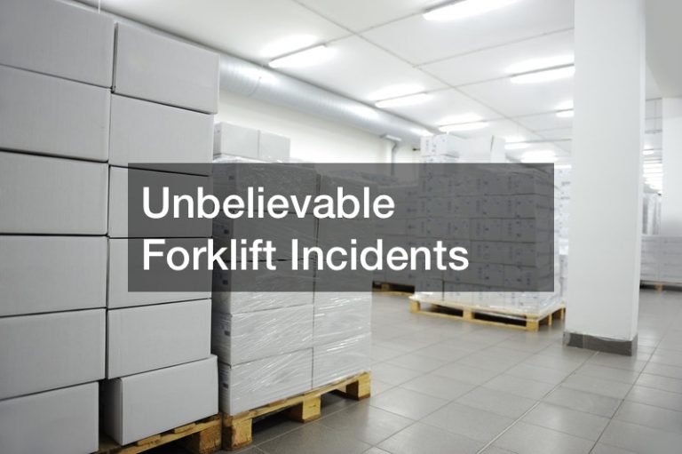 Unbelievable Forklift Incidents