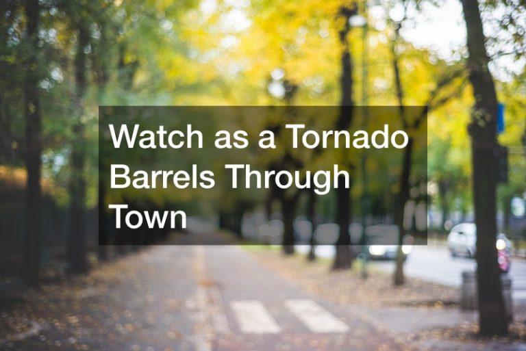 Watch as a Tornado Barrels Through Town