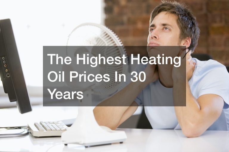 The Highest Heating Oil Prices In 30 Years