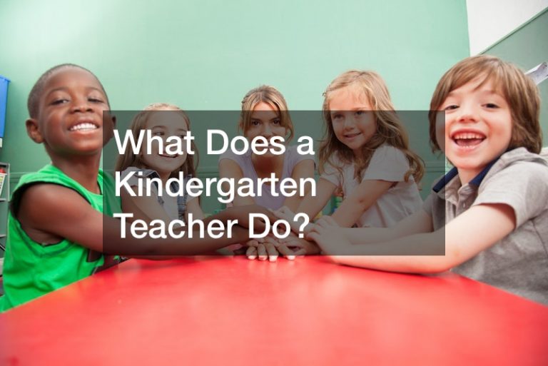 What Does a Kindergarten Teacher Do?